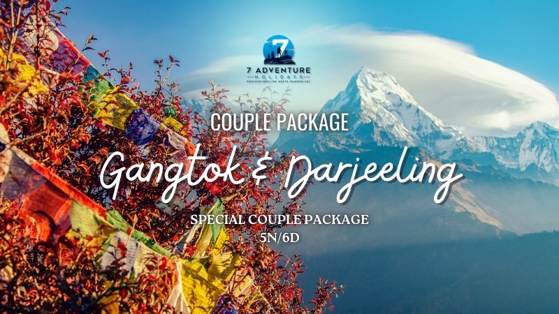 Gangtok & Darjeeling (Couple Package)