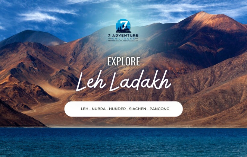 Leh-Ladakh 7N/8D