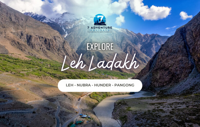 Leh-Ladakh 6N/7D