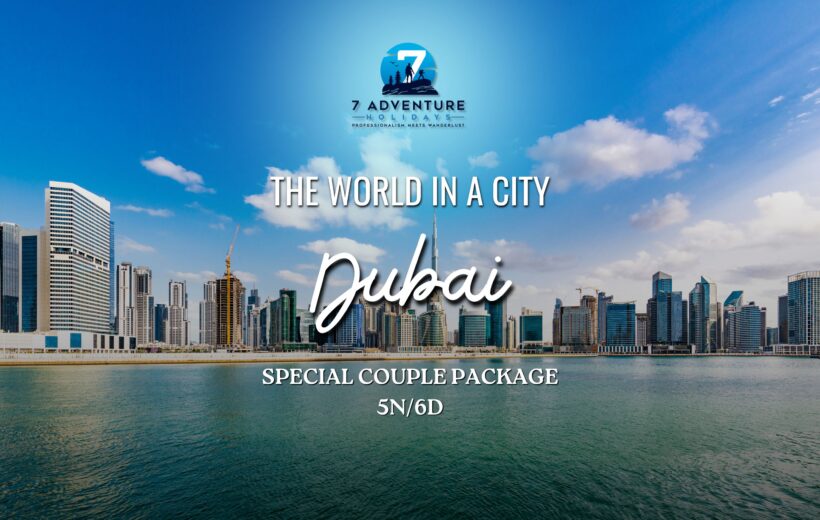 Dubai 5N/6D